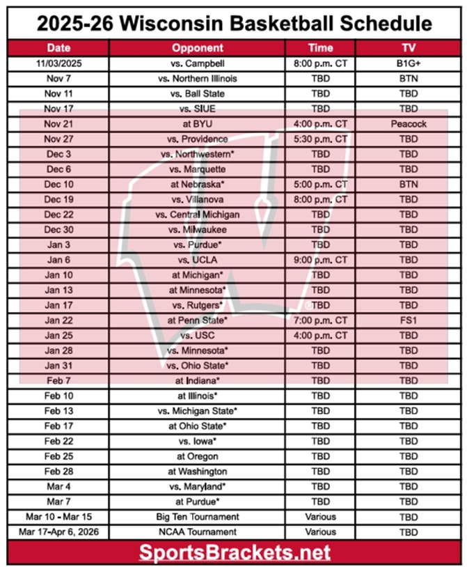 Printable 2025-26 Wisconsin Basketball Schedule; PDF format, TV Broadcasts