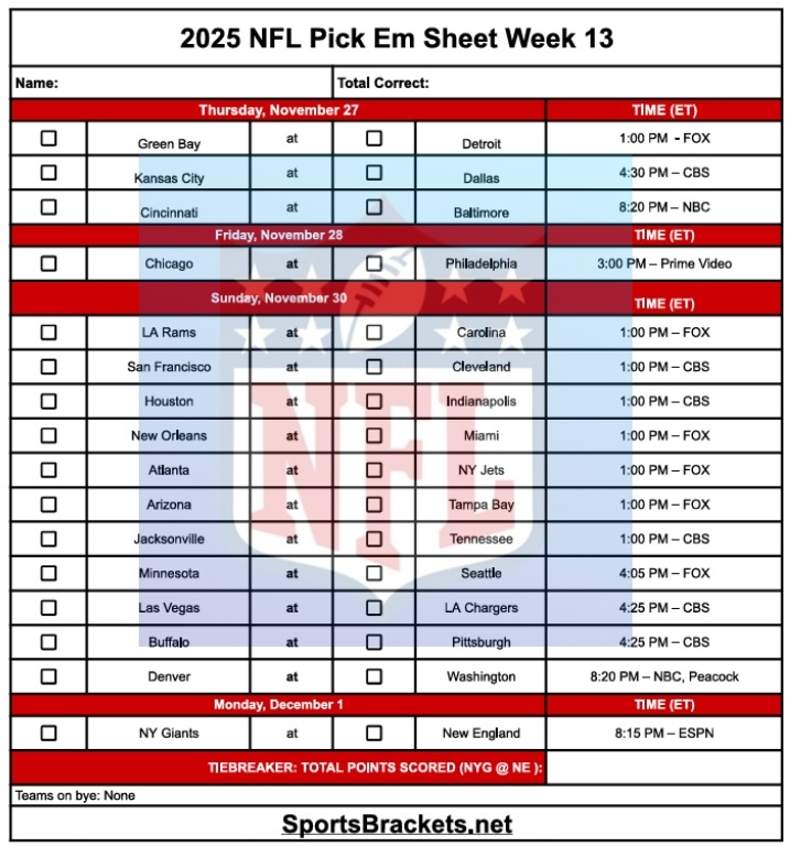 2025 NFL Pick Em Sheet Week 13; Printable, PDF Format